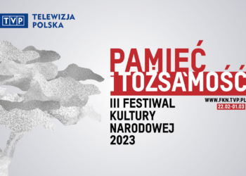 Rozpoczęła się III edycja Festiwalu Kultury Narodowej