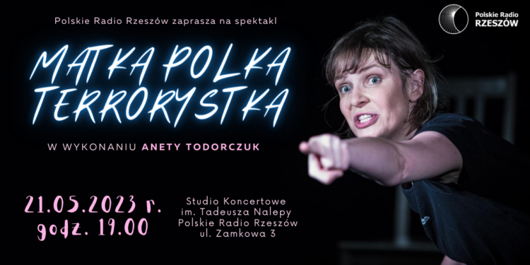 Polskie Radio Rzesz w zaprasza na spektakl 1