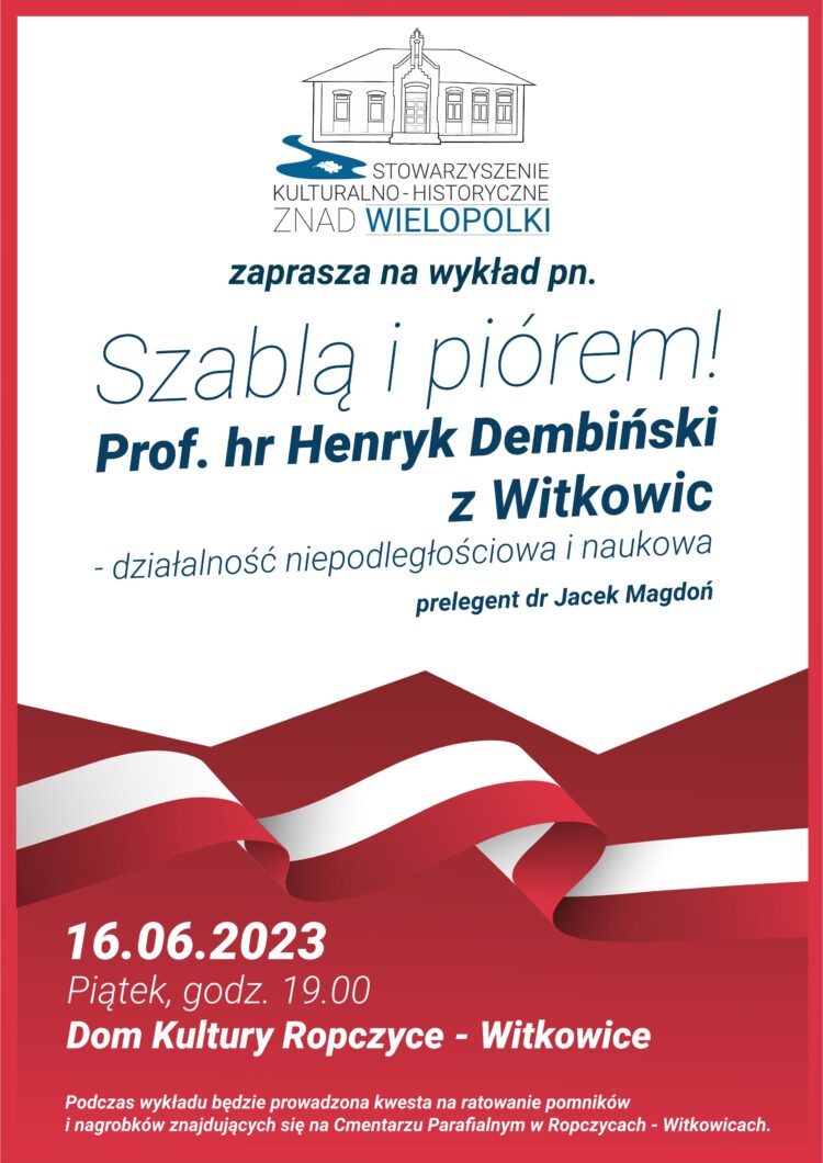 Wykład o prof. hr. Henryku Dembińskim w Ropczycach
