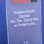 Szpital w Przemyślu Placówką Medyczną Roku 2023 - Polskie Radio Rzeszów