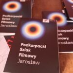 Jarosław na mapie Podkarpackiego Szlaku Filmowego - Polskie Radio Rzeszów