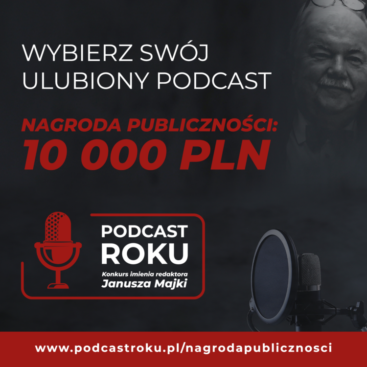 Finaliści Konkursu na Podcast Roku im. Redaktora Janusza Majki