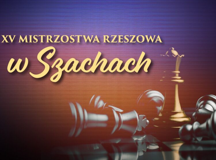 Szachy – Niepodległościowy Turniej Szachowy w Rzeszowie