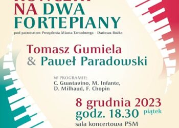 Dziś w&nbsp;Tarnobrzegu „Koncert na&nbsp;dwa fortepiany”. Wstęp wolny