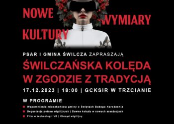 „Świlczańska kolęda w&nbsp;zgodzie z&nbsp;tradycją” w&nbsp;Trzcianie