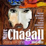 „Sceny Biblijne” Marca Chagalla w Muzeum Historycznym w Sanoku - Polskie Radio Rzeszów