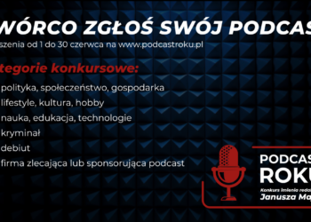 Podcast Roku Zglos´ Swo´j podcast