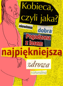 kobieca czyli jaka wystawa Edyty Kranc