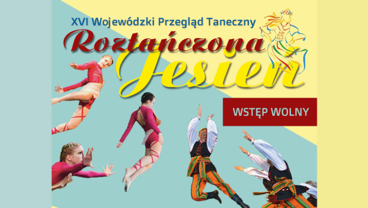 Przegląd „Roztańczona Jesień” w Głogowie Małopolskim