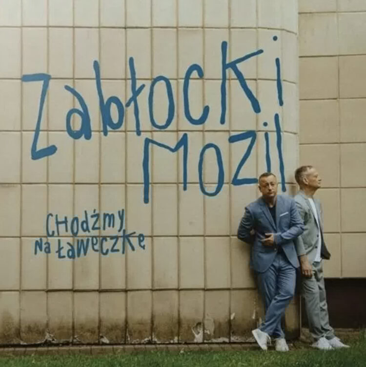 Zabłocki & Mozil – „Chodźmy na ławeczkę”