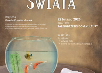 „Koniec świata” w&nbsp;Tarnobrzeskim Domu Kultury