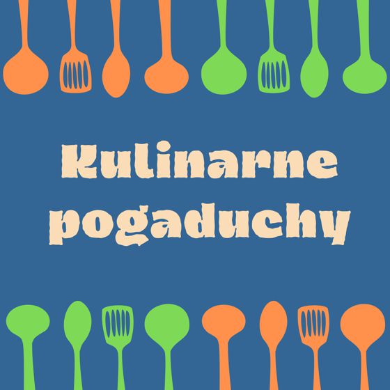 Kulinarne pogaduchy