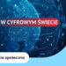 "W cyfrowym świecie"