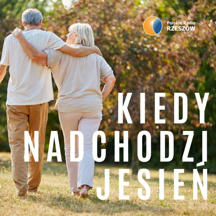 Kiedy nadchodzi jesień