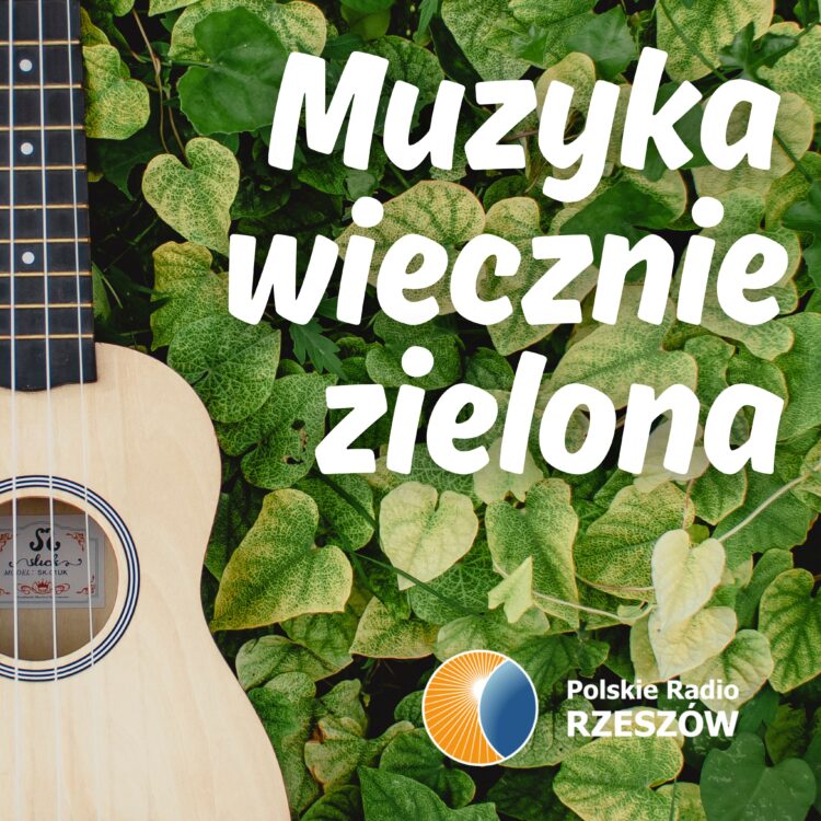 Muzyka wiecznie zielona