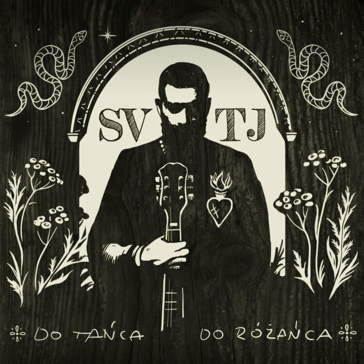 Sviatyj – „Do Tańca Do Różańca”