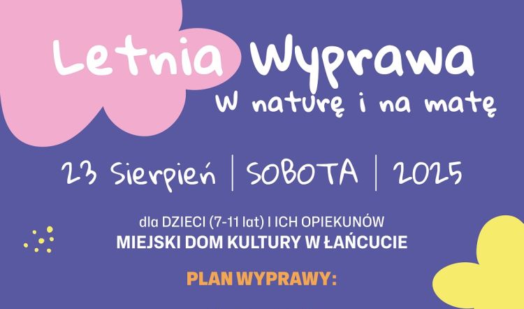 Łańcut: „Letnia wyprawa po moc w naturę i na matę” – rusza druga edycja letnich warsztatów