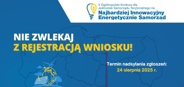 Trwa bezpłatny Konkurs na Najbardziej Innowacyjny Energetycznie Samorząd