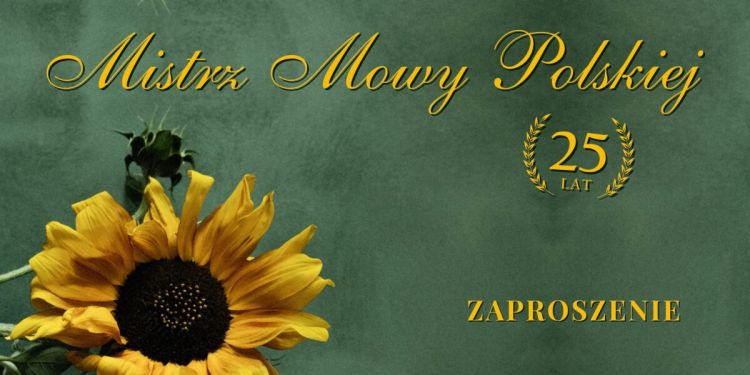 Mistrz Mowy Polskiej – program służący kultywowaniu tradycji pięknej mowy polskiej
