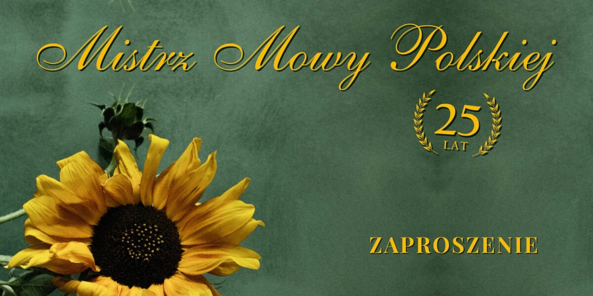 Mistrz Mowy Polskiej – program służący kultywowaniu tradycji pięknej mowy polskiej