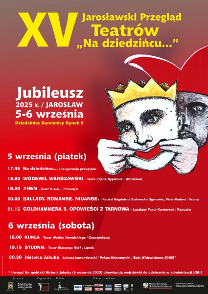 XV edycja Jarosławskiego Przeglądu Teatrów na Dziedzińcu 2 - Polskie Radio Rzeszów XV edycja Jarosławskiego Przeglądu Teatrów na Dziedzińcu - Polskie Radio Rzeszów