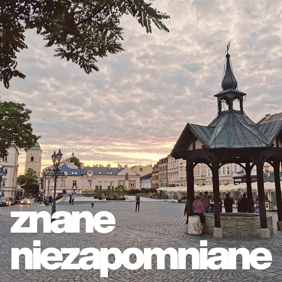 Znane Niezapomniane. Radiowy przewodnik po zabytkach Rzeszowa