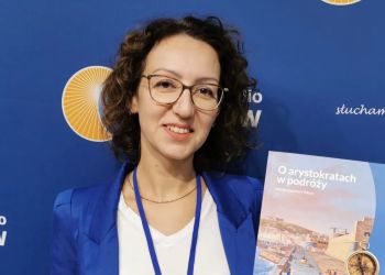 Arystokratyczne podróże dawnych właścicieli Łańcuta. Nowa książka Moniki Jagustyn-Tokarz