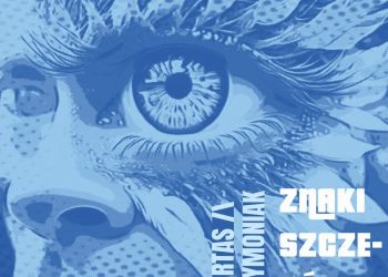 Bartas Szymoniak – „Znaki Szczególne”