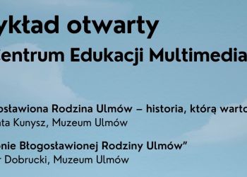 Rozmowa o rodzinie Ulmów: spotkanie w Nisku-Podwolinie