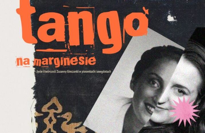 Rzeszów: Wiersze Zuzanny Ginczanki w zupełnie nowej odsłonie – spektakl „Tango na marginesie”