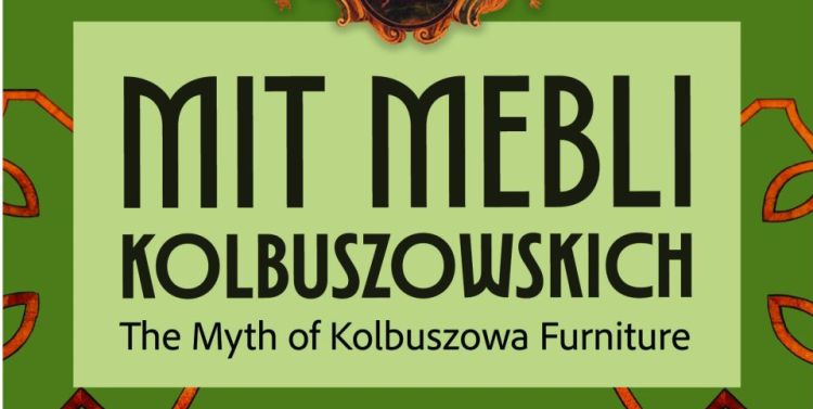„Mit mebli kolbuszowskich” – wystawa w Muzeum Zamkowym w Sandomierzu
