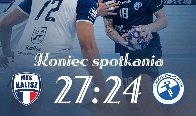 Minimalna porażka piłkarzy ręcznych Handballu Stali Mielec