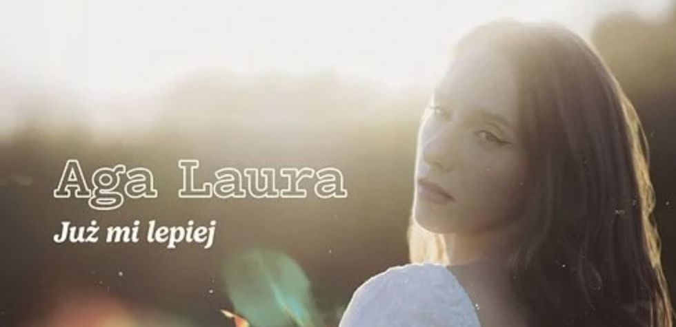 Aga Laura – „Już mi lepiej” 8 - Polskie Radio Rzeszów Aga Laura – „Już mi lepiej”