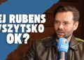 Hej Rubens, wszystko ok? Wywiad z Piotrem Rubikiem