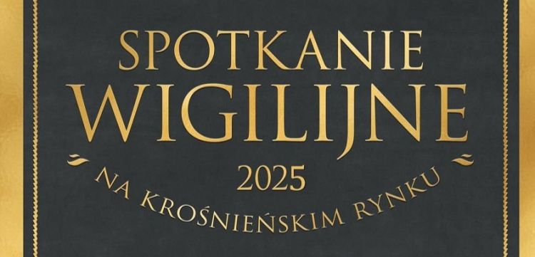 Miejska Wigilia w Krośnie 21 grudnia. Wspólne kolędowanie, opłatek i bezpłatne potrawy 1 - Polskie Radio Rzeszów Miejska Wigilia w Krośnie 21 grudnia. Wspólne kolędowanie, opłatek i bezpłatne potrawy