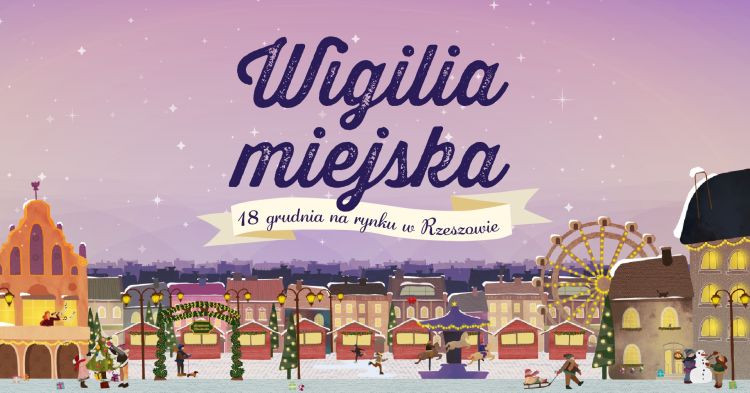 Wigilia w Rzeszowie. Władze miasta zapraszają mieszkańców na poczęstunek