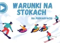 NIE&nbsp;USUWAĆ Sprawdź warunki na&nbsp;stokach w&nbsp;regionie!