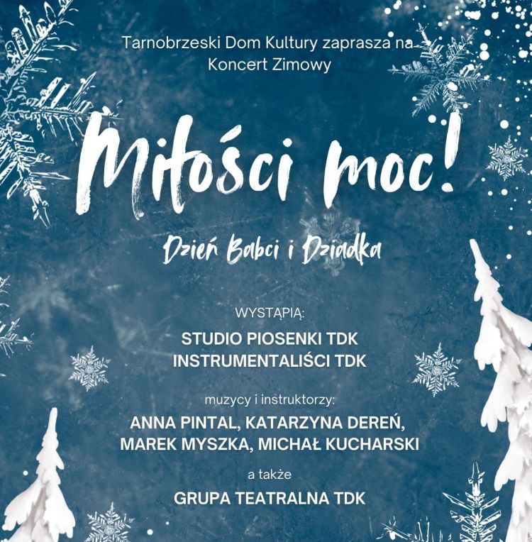 „Miłości moc!” – zimowy koncert pełen ciepła w&nbsp;Tarnobrzeskim Domu Kultury
