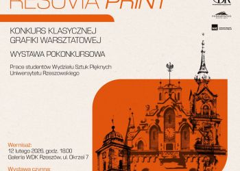 Resovia Print 2025 – Dziedzictwo Podkarpacia oczami studentów [ZDJĘCIA]