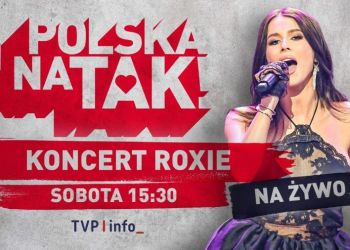 Roksana Węgiel wystąpi dziś w&nbsp;Wysokiej Głogowskiej! Rozpoczyna się akcja „Polska na&nbsp;TAK!”