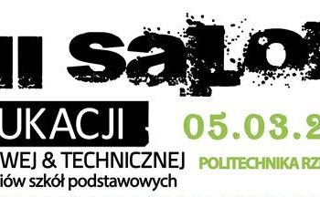 Salon Edukacji Zawodowej i&nbsp;Technicznej na&nbsp;Politechnice Rzeszowskiej