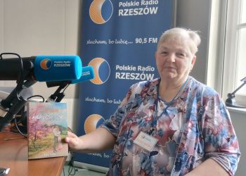 Lidia Socha i jej pasje 2 - Polskie Radio Rzeszów Lidia Socha i jej pasje