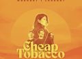 Cheap Tobacco – „Wschody i&nbsp;zachody”