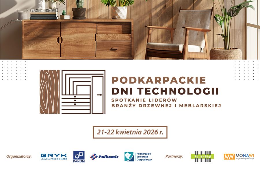 Podkarpackie Dni Technologii – Spotkanie Liderów Branży Drzewnej i Meblarskiej - Polskie Radio Rzeszów