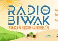 Radio Biwak: wakacje z&nbsp;Polskim Radiem Rzeszów. Start letniej audycji już w&nbsp;sobotę