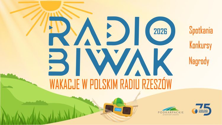 Radio Biwak: wakacje z&nbsp;Polskim Radiem Rzeszów. Start letniej audycji już w&nbsp;sobotę