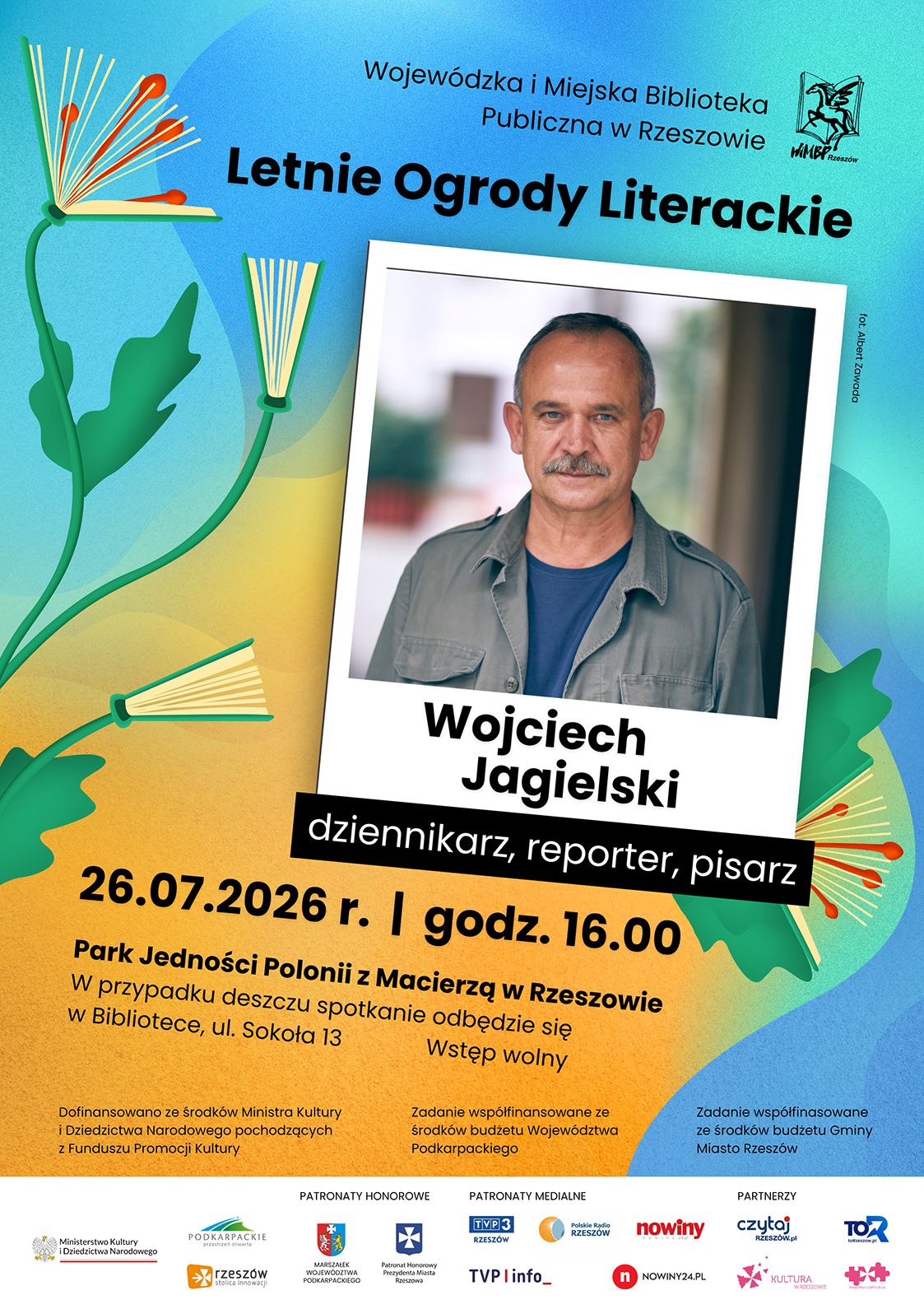 Spotkanie z Wojciechem Jagielskim w ramach Letnich Ogrodów Literackich 112 - Polskie Radio Rzeszów Spotkanie z Wojciechem Jagielskim w ramach Letnich Ogrodów Literackich - Polskie Radio Rzeszów