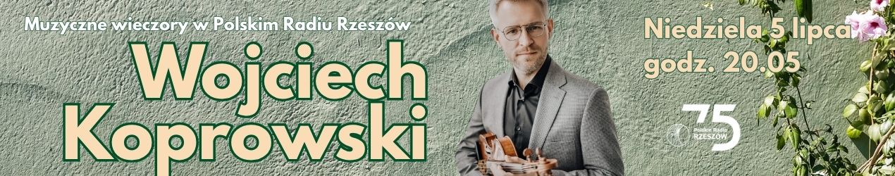Muzyczne wieczory – Wojciech Koprowski