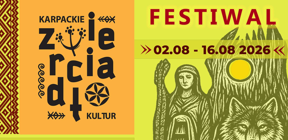Festiwal Karpackie Zwierciadło Kultur. Muzyka, tradycja i&nbsp;dziedzictwo regionu
