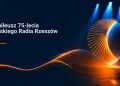75 lat Polskiego Radia Rzeszów. Jubileuszowa Gala w Filharmonii Podkarpackiej 5 - Polskie Radio Rzeszów 75 lat Polskiego Radia Rzeszów. Jubileuszowa Gala w Filharmonii Podkarpackiej
